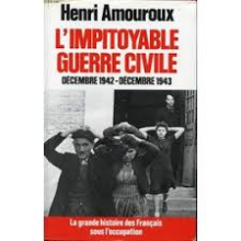  L'impitoyable guerre civile. Décembre 1942-Décembre 1943. 